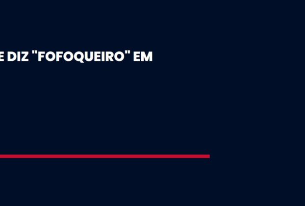 Como se diz "Fofoqueiro" em Inglês - Inglês 365 Dias